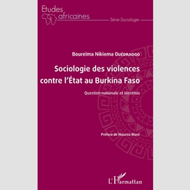 Sociologie des violences contre l'état au burkina faso