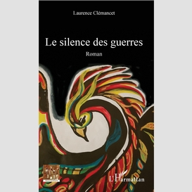 Le silence des guerres