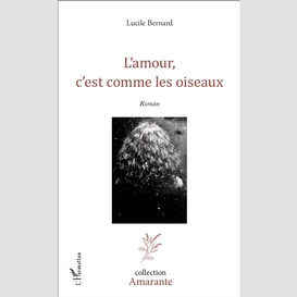 L'amour, c'est comme les oiseaux