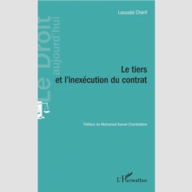 Le tiers et l'inexécution du contrat