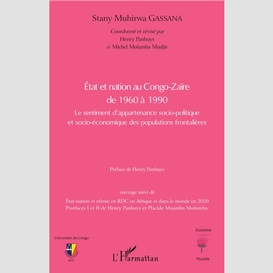 Etat et nation au congo-zaïre de 1960 à 1990