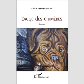 L'auge des chimères