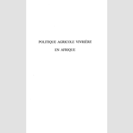 Politique agricole vivrière en afrique