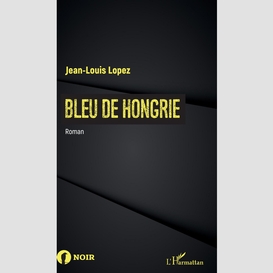 Bleu de hongrie