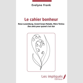 Le cahier bonheur