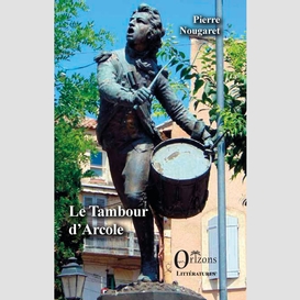 Le tambour d'arcole