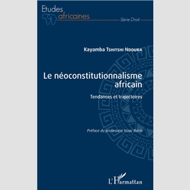 Le néoconstitutionnalisme africain