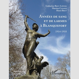 Années de sang et de larmes à blanquefort