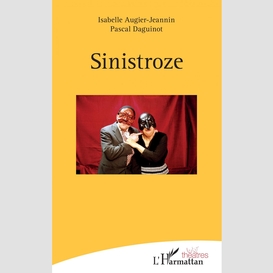 Sinistroze