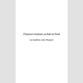 Chanteurs itinerants en inde du nord