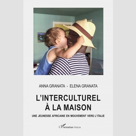 L'interculturel à la maison