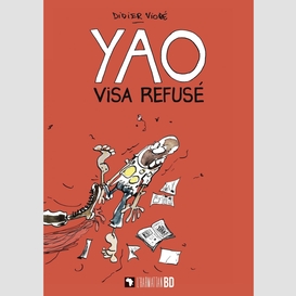 Yao visa refusé