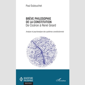 Brève philosophie de la constitution