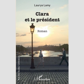 Clara et le président