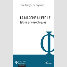 La marche à l'étoile