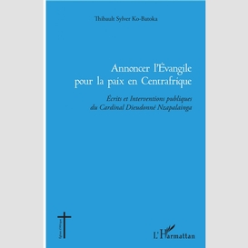 Annoncer l'evangile pour la paix en centrafrique