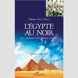 L'egypte au noir