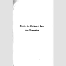 Histoire des hôpitaux de paris sous l'occupation