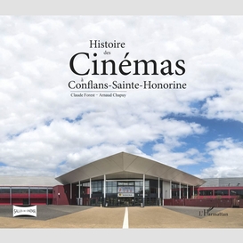 Histoire des cinémas à conflans-sainte-honorine