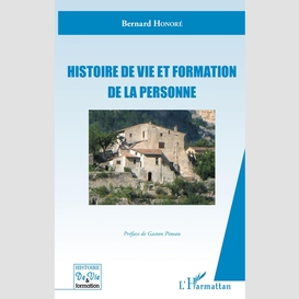 Histoire de vie et formation de la personne