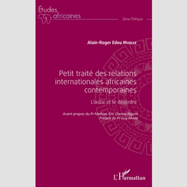 Petit traité des relations internationales africaines contemporaines