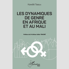 Les dynamiques de genre en afrique et au mali