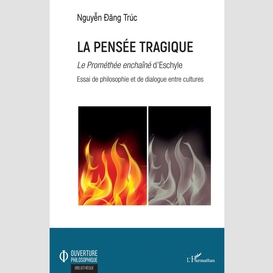 La pensée tragique