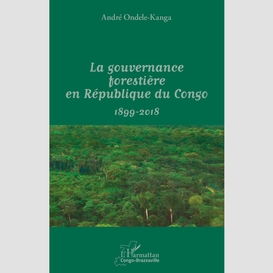 La gouvernance forestière en république du congo