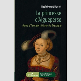 La princesse d'aigueperse