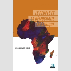 Le peuple et la démocratie en afrique