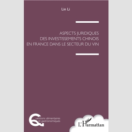 Aspects juridiques des investissements chinois en france