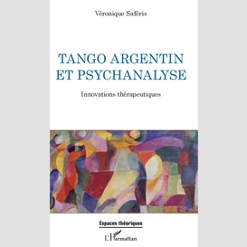 Tango argentin et psychanalyse