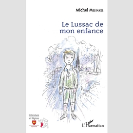 Le lussac de mon enfance