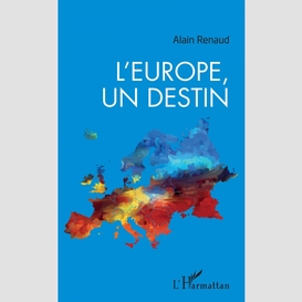 L'europe, un destin