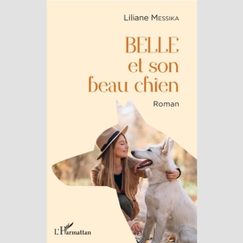 Belle et son beau chien