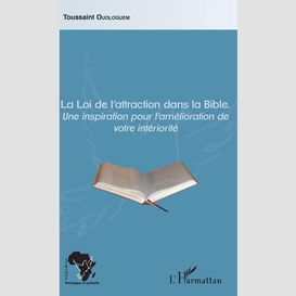 La loi de l'attraction dans la bible