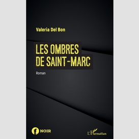 Les ombres de saint-marc