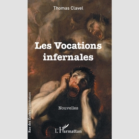 Les vocations infernales