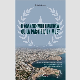 Le commandement territorial ou la parole d'un muet