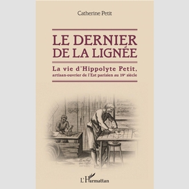 Le dernier de la lignée