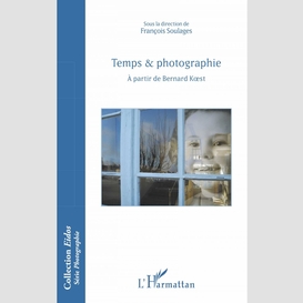 Temps & photographie