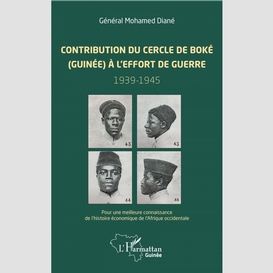 Contribution du cercle de boké (guinée) à l'effort de guerre (1939-1945)