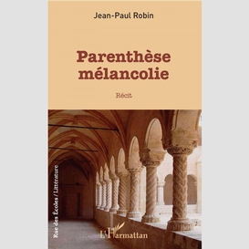 Parenthèse mélancolie