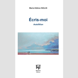 Écris-moi