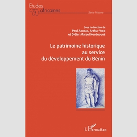 Le patrimoine historique au service du développement du bénin