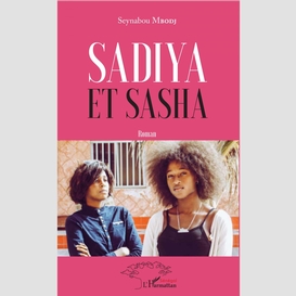 Sadiya et sasha