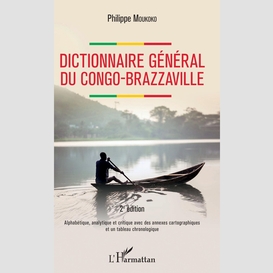 Dictionnaire général du congo-brazzaville 2e édition