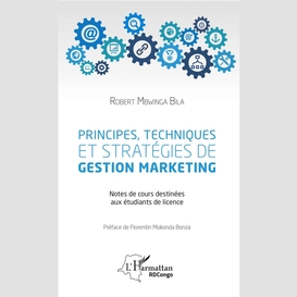 Principes, techniques et stratégies de gestion marketing