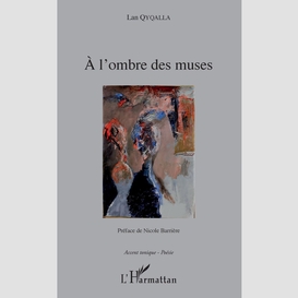 À l'ombre des muses