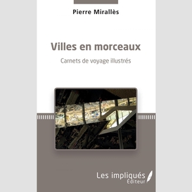 Villes en morceaux